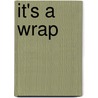 It's A Wrap door Stella Chaplin