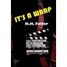 It's A Wrap by H.H. Fuller