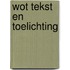 WOT tekst en toelichting