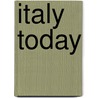 Italy Today by Unknown