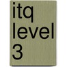 Itq Level 3 door Cia Training Ltd