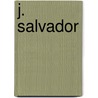 J. Salvador door Gabriel Salvador