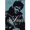 Jack London by Alex Kershaw