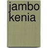 Jambo Kenia door Elke Widmann