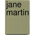 Jane Martin