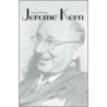 Jerome Kern door Stephen Banfield