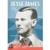 Jesse James by Jeff Burlingame