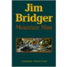 Jim Bridger by Stanley Vestal