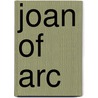 Joan Of Arc by Siobhan Nash Marshall