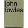 John Fowles door Eileen Warburton