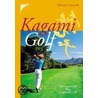 Kagami Golf door Sabana Crowcroft