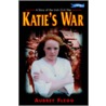 Katie's War door Aubrey Flegg