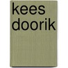 Kees Doorik by Georges Eekhoud