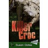 Killer Croc door Susan Gates