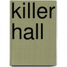 Killer Hall door Tawana Ada Lipscomb