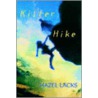 Killer Hike door Hazel Lacks