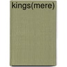 Kings(mere) door Nathan Dueck