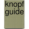 Knopf Guide door Knopf Guides