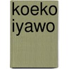 Koeko Iyawo door Lydia Cabrera