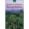 Kongofieber by Redmond O'Hanlon
