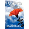 Korean Rose door Harry Blackley