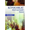 Königsblau by Tom Wolf