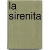La Sirenita door Patricia Grossman