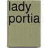 Lady Portia