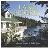 Lake Houses door Judy Ross