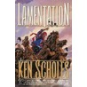 Lamentation door Ken Scholes