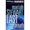 Last Breath door Mariah Stewart