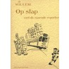 Op stap met de razende reporter door Willem