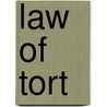 Law Of Tort by John Cooke