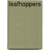 Leafhoppers