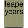 Leape Years by Tony Sullivan