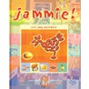 Jammie! by J. Freud