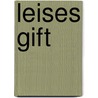 Leises Gift door Greg Isles