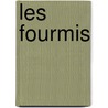 Les Fourmis by Werber