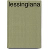 Lessingiana door Gottlieb Christian Mohnike