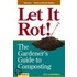 Let It Rot!