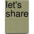 Let's Share