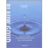 Blauw goud by T. Clarke