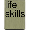 Life Skills door John Townsend