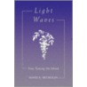 Light Waves door David K. Reynolds