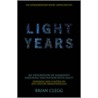 Light Years door Brian Clegg