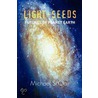 Light-Seeds door Michael St. Clair