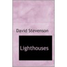 Lighthouses door Professor David Stevenson