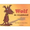 Wolf de waakhond door R. Walton