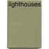 Lighthouses
