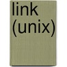 Link (Unix) door Miriam T. Timpledon